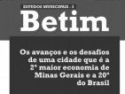 Estudos Municipais 2 - Betim: avanços e desafios da 2ª maior economia de Minas e 20ª do Brasil