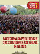 Veja a cartilha sobre a reforma da previdência dos servidores mineiros