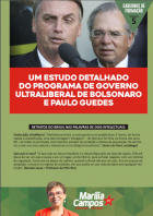 Um estudo detalhado do  programa de governo ultraliberal de Bolsonaro e Paulo Guedes